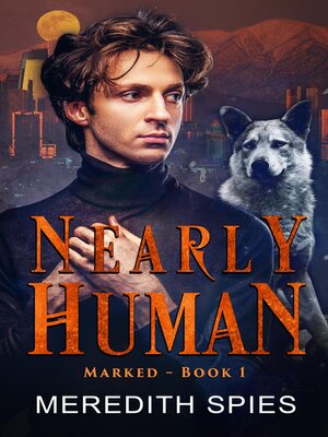 cover image of Nearly Human (Marked, Book 1)